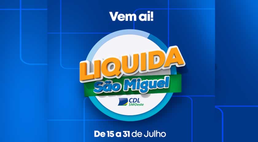 Liquida São Miguel começa dia 15 de julho